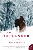 The Outlander: A Novel (P.S.) by Gil Adamson