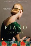 The Piano Teacher: A Novel by Janice Y. K. Lee