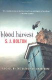 Blood Harvest by S. J. Bolton