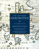 The Landmark Herodotus: The Histories by Herodotus